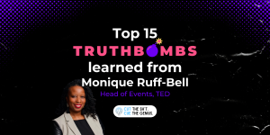 Top 15 Truthbombs About Event Leadership